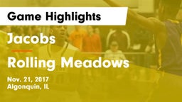 Jacobs  vs Rolling Meadows  Game Highlights - Nov. 21, 2017
