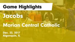Jacobs  vs Marian Central Catholic  Game Highlights - Dec. 22, 2017