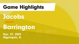 Jacobs  vs Barrington  Game Highlights - Dec. 27, 2023
