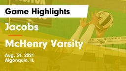 Jacobs  vs McHenry  Varsity Game Highlights - Aug. 31, 2021