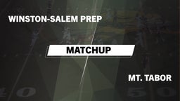 Winston-Salem Prep football highlights Matchup: Winston-Salem Prep vs. Mt. Tabor  2016