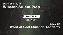 Matchup: Winston-Salem Prep vs. Word of God Christian Academy 2016