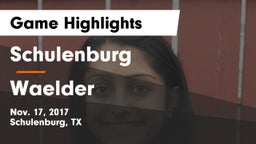 Schulenburg  vs Waelder Game Highlights - Nov. 17, 2017