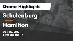 Schulenburg  vs Hamilton  Game Highlights - Dec. 28, 2017