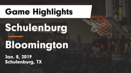 Schulenburg  vs Bloomington  Game Highlights - Jan. 8, 2019