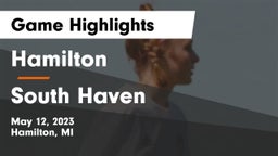 Hamilton  vs South Haven  Game Highlights - May 12, 2023