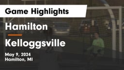 Hamilton  vs Kelloggsville  Game Highlights - May 9, 2024