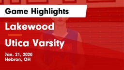 Lakewood  vs Utica Varsity Game Highlights - Jan. 21, 2020