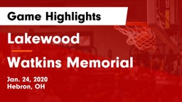 Lakewood  vs Watkins Memorial  Game Highlights - Jan. 24, 2020