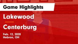 Lakewood  vs Centerburg  Game Highlights - Feb. 12, 2020