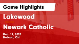 Lakewood  vs Newark Catholic  Game Highlights - Dec. 11, 2020