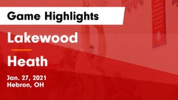 Lakewood  vs Heath  Game Highlights - Jan. 27, 2021