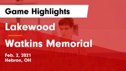 Lakewood  vs Watkins Memorial  Game Highlights - Feb. 2, 2021