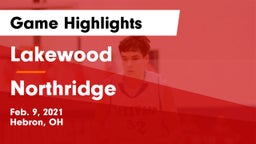 Lakewood  vs Northridge  Game Highlights - Feb. 9, 2021