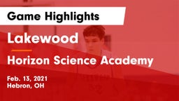 Lakewood  vs Horizon Science Academy  Game Highlights - Feb. 13, 2021