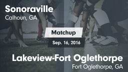 Matchup: Sonoraville High vs. Lakeview-Fort Oglethorpe  2016