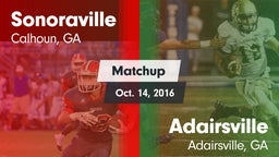 Matchup: Sonoraville High vs. Adairsville  2016