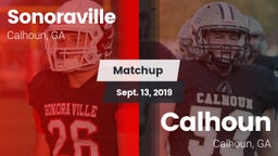 Matchup: Sonoraville High vs. Calhoun  2019