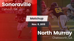 Matchup: Sonoraville High vs. North Murray  2019