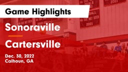 Sonoraville  vs Cartersville  Game Highlights - Dec. 30, 2022