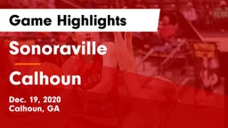 Sonoraville  vs Calhoun  Game Highlights - Dec. 19, 2020