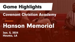 Covenant Christian Academy  vs Hanson Memorial  Game Highlights - Jan. 5, 2024