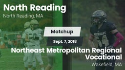 Matchup: North Reading High vs. Northeast Metropolitan Regional Vocational  2018