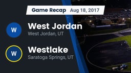 Recap: West Jordan  vs. Westlake  2017
