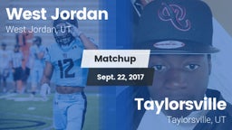 Matchup: West Jordan High vs. Taylorsville  2017