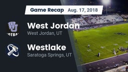 Recap: West Jordan  vs. Westlake  2018