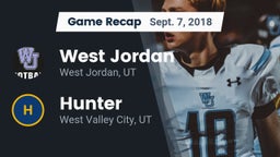 Recap: West Jordan  vs. Hunter  2018