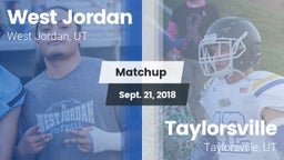 Matchup: West Jordan High vs. Taylorsville  2018
