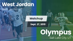 Matchup: West Jordan High vs. Olympus  2019