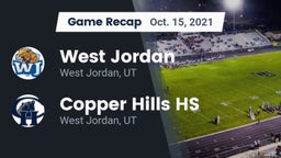 Recap: West Jordan  vs. Copper Hills HS 2021