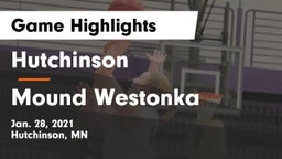 Hutchinson  vs Mound Westonka  Game Highlights - Jan. 28, 2021