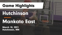 Hutchinson  vs Mankato East  Game Highlights - March 18, 2021