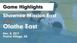 Shawnee Mission East  vs Olathe East  Game Highlights - Dec. 8, 2017