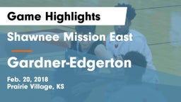 Shawnee Mission East  vs Gardner-Edgerton  Game Highlights - Feb. 20, 2018