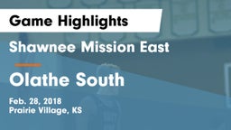 Shawnee Mission East  vs Olathe South  Game Highlights - Feb. 28, 2018