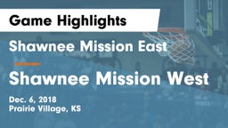 Shawnee Mission East  vs Shawnee Mission West Game Highlights - Dec. 6, 2018