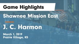 Shawnee Mission East  vs J. C. Harmon  Game Highlights - March 1, 2019