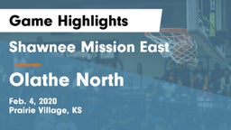 Shawnee Mission East  vs Olathe North  Game Highlights - Feb. 4, 2020