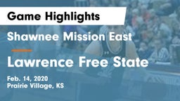 Shawnee Mission East  vs Lawrence Free State  Game Highlights - Feb. 14, 2020