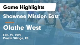 Shawnee Mission East  vs Olathe West   Game Highlights - Feb. 25, 2020