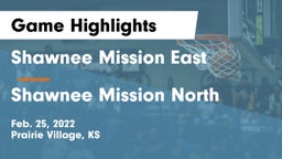 Shawnee Mission East  vs Shawnee Mission North  Game Highlights - Feb. 25, 2022