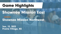 Shawnee Mission East  vs Shawnee Mission Northwest  Game Highlights - Jan. 13, 2023
