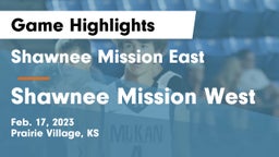 Shawnee Mission East  vs Shawnee Mission West Game Highlights - Feb. 17, 2023