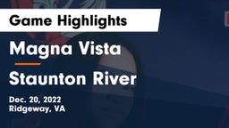 Magna Vista  vs Staunton River  Game Highlights - Dec. 20, 2022