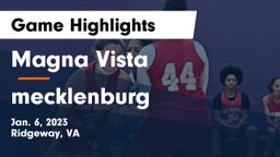 Magna Vista  vs mecklenburg  Game Highlights - Jan. 6, 2023
