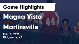 Magna Vista  vs Martinsville  Game Highlights - Feb. 3, 2023